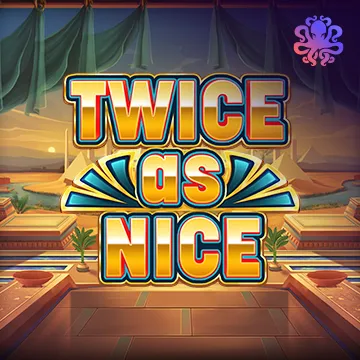 Twice As Nice - STORYBET138