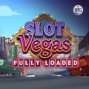 Slot Vegas - Fully Loaded - STORYBET138