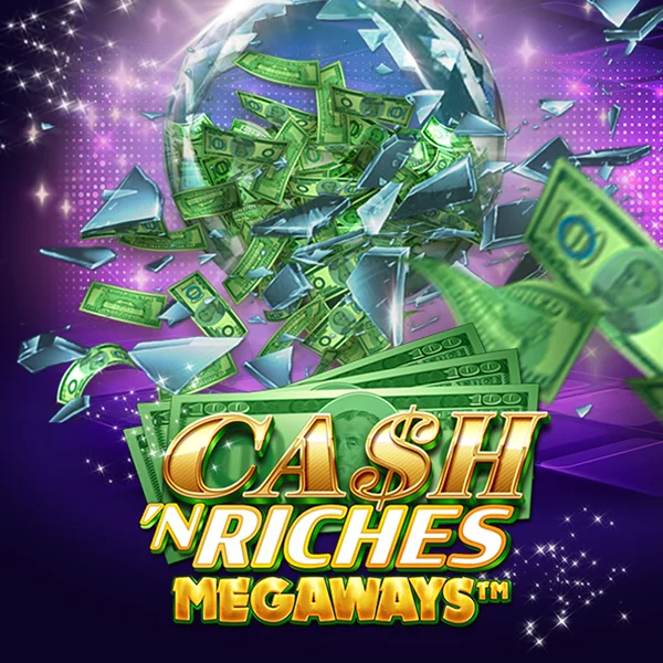 Cash N Riches Megaways&trade; - STORYBET138