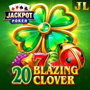 Jili : 20 Blazing Clover - STORYBET138